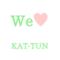 [D:F9BF]We are KAT-TUN[D:F9BF]